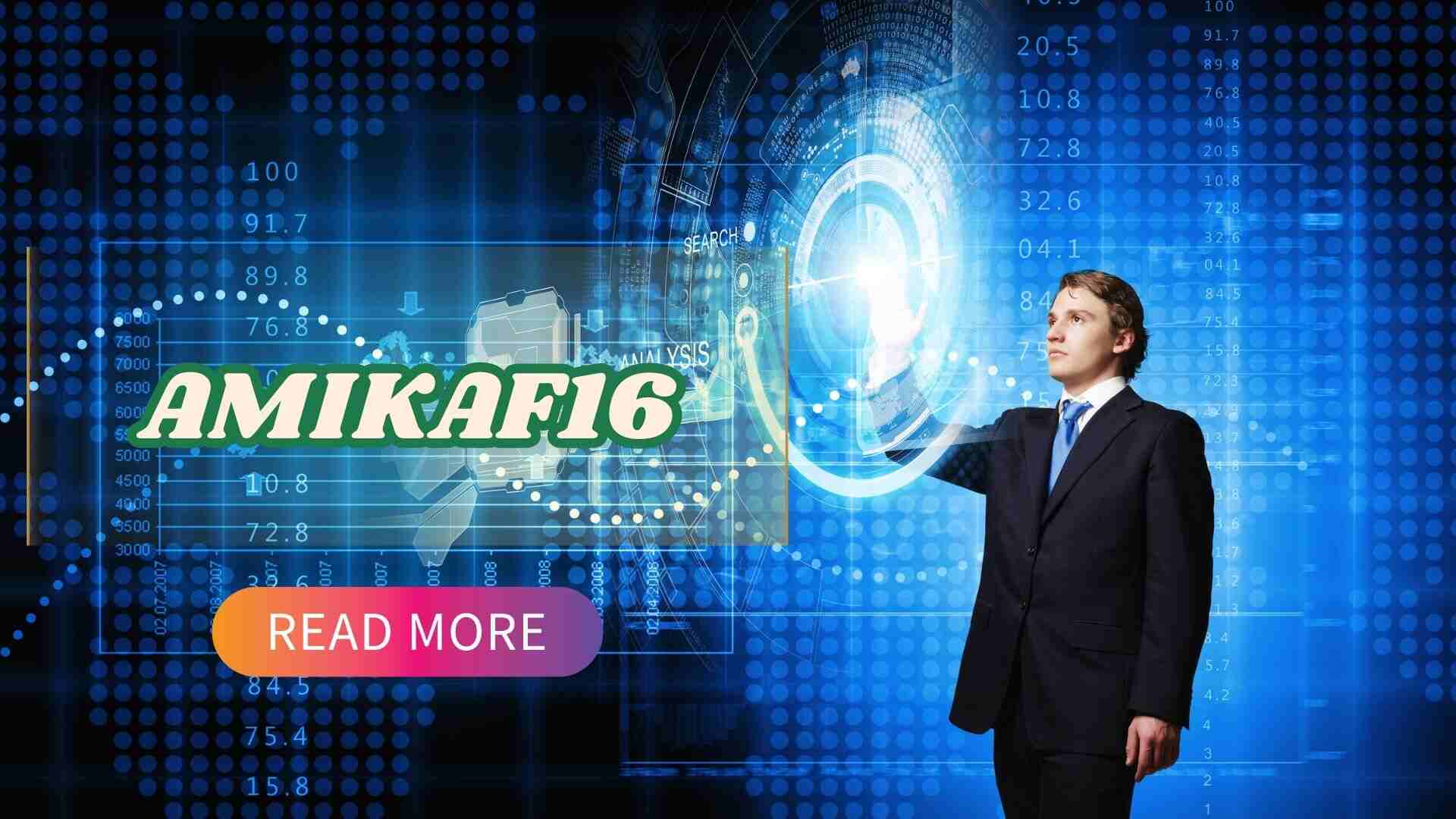 AMIKAF16: A New Era in Technological Innovation