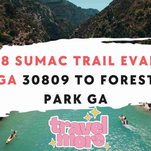 368 Sumac Trail Evans GA 30809 to Forest Park GA: Your Ultimate Travel Guide